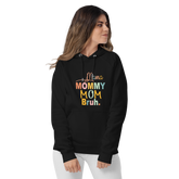 Mommy Hoodie